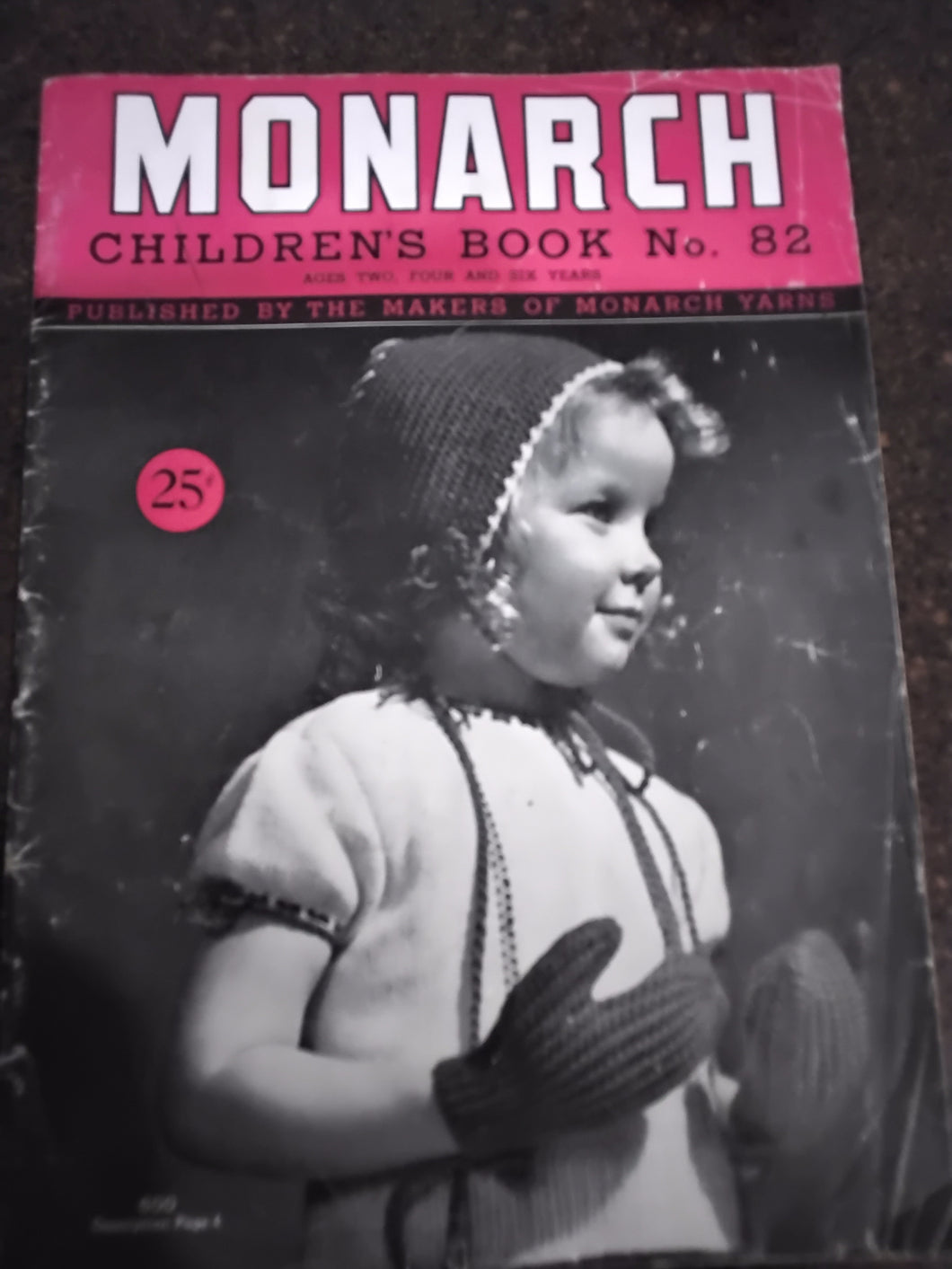 Vintage Children's Knitting Pattern Book - Ages 2-4-6 - Circa 1941 - Monarch #82