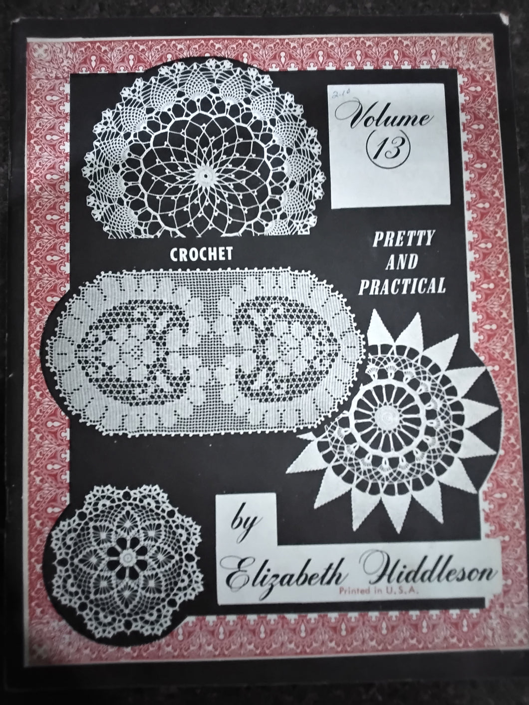 Vintage Crochet Book - Pretty and Practical Doilies - Circa 1964 - Elizabeth Hiddleson Volume 13